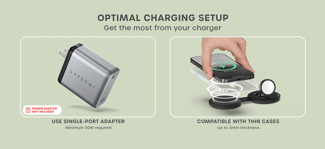  Satechi OntheGo™ 2-in-1 Charger illustrating optimal charging setup, thin phone case compatibility up to 3mm, and single‑port 30W power adapter requirement. Power Adapter not included. 